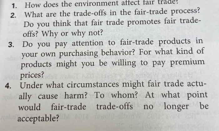 1. How does the environment affect fair trade! 2.