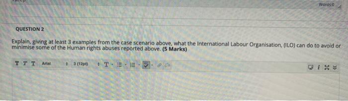 Words QUESTION 2 Explain, giving at least 3