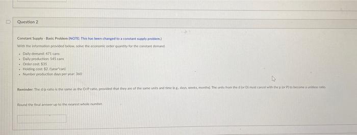 Question 1 Constant Demand - Basic Problem With