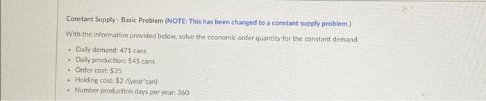 Question 1 Constant Demand - Basic Problem With