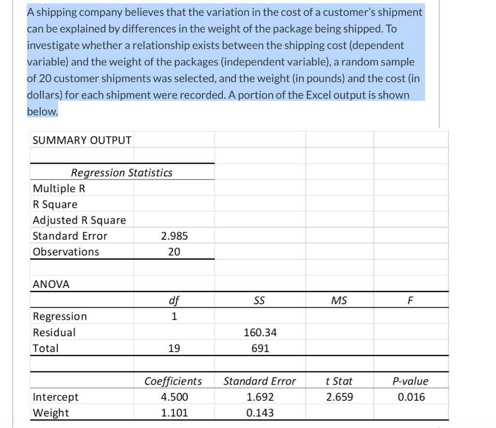 A shipping company believes that the variation in