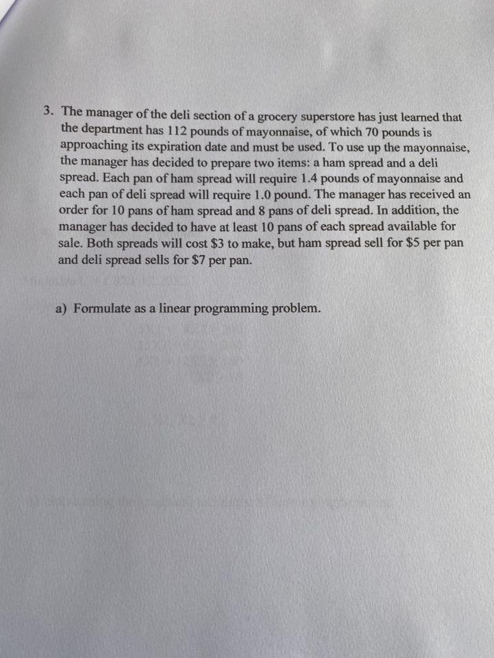 3. The manager of the deli section of a grocery