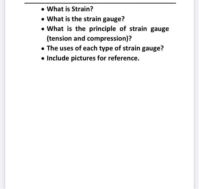 What is Strain? . What is the strain gauge? What