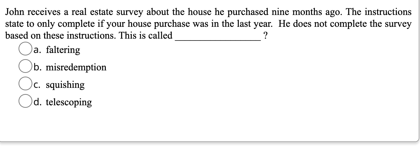 John receives a real estate survey about the