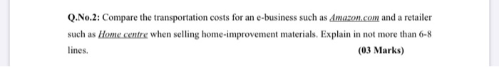 Supply Chain Q.No.2: Compare the transportation