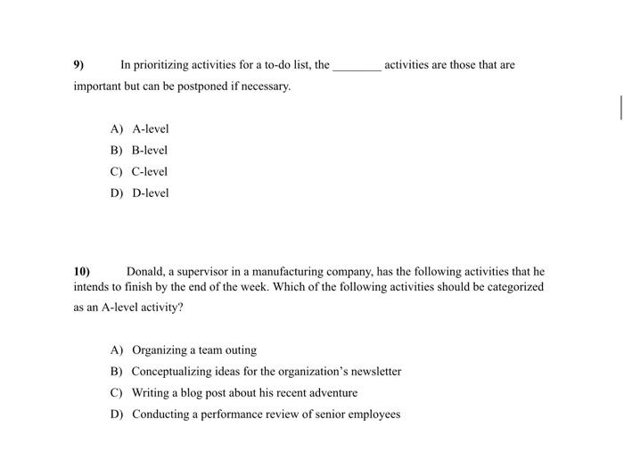 7) Identify a common time waster that plagues