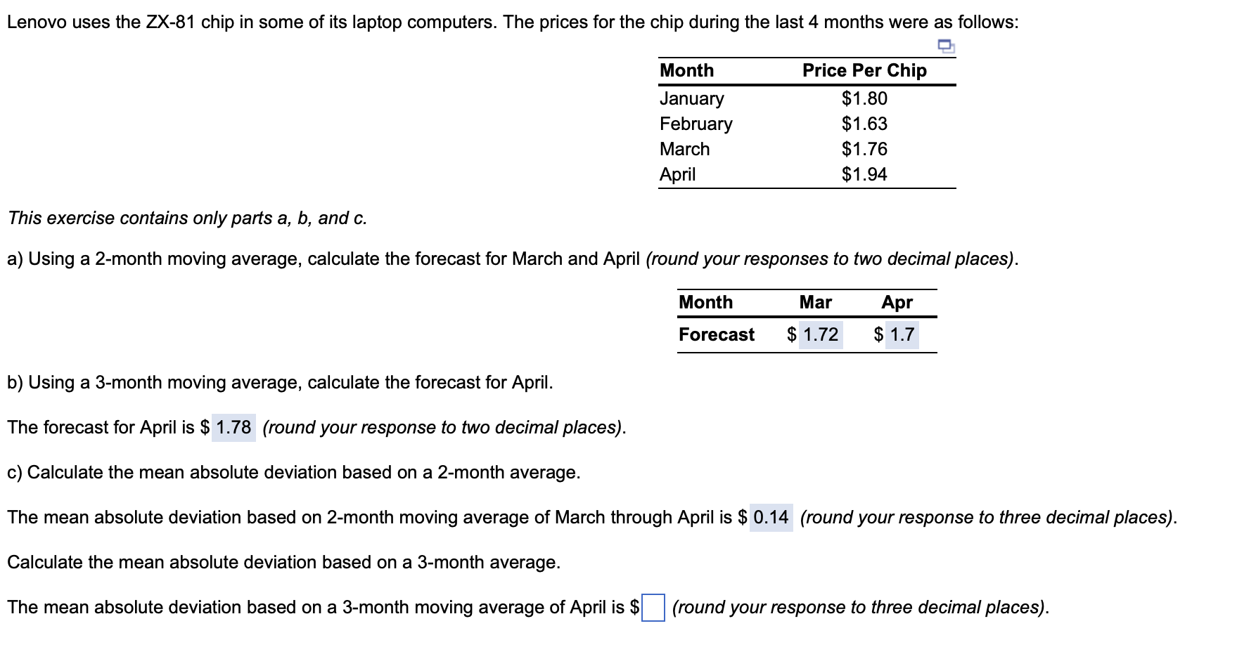 This exercise contains only parts a,b, and c. a)