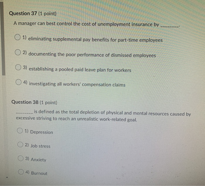 Question 37 (1 point) A manager can best control