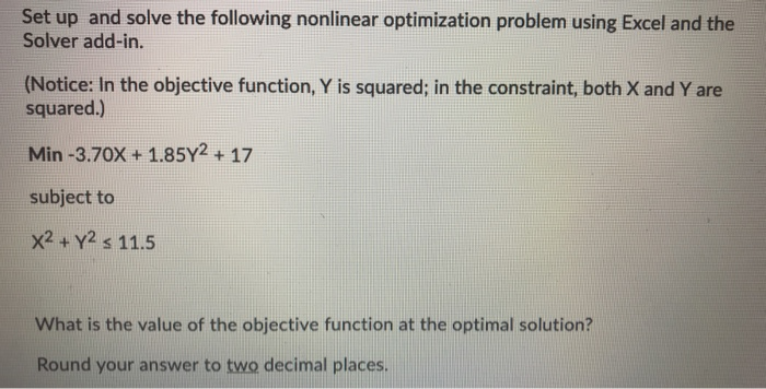 Set up and solve the following nonlinear