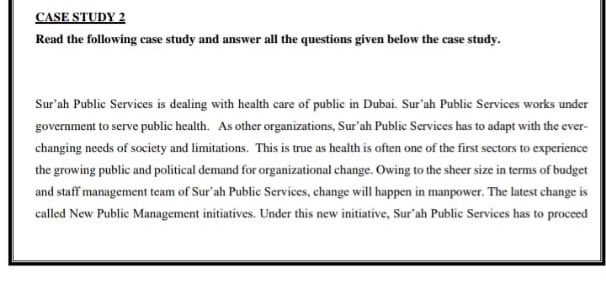 CASE STUDY 2 Read the following case study and