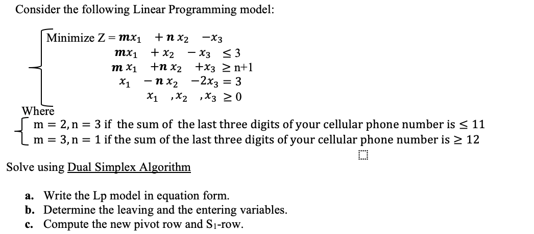Consider the following Linear Programming model: