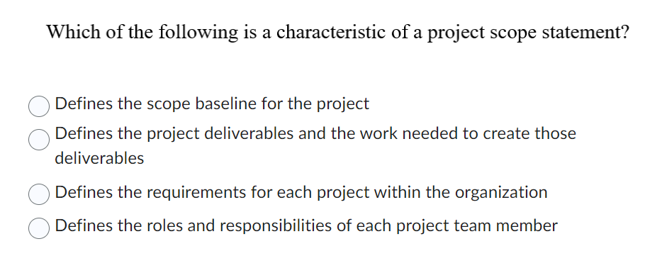 Which of the following is a characteristic of a