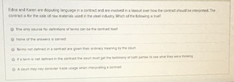 Edna and Karen are disputing language in a