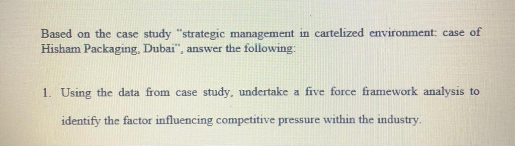Based on the case study strategic management in