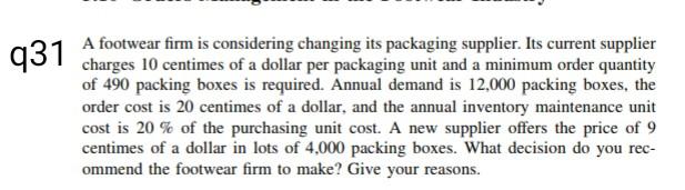 q31 charges 10 centimes of a dollar per packaging