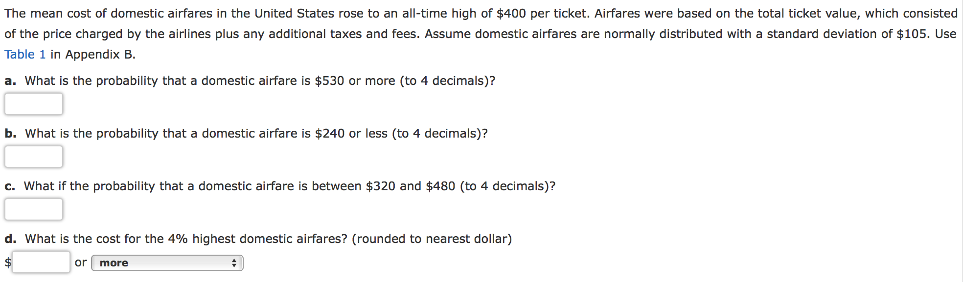 The mean cost of domestic airfares in the United