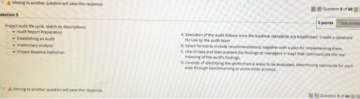 -> Moving to another question will save this