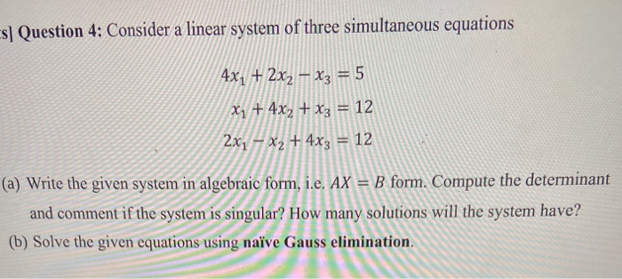 show all work please handwritten s Question 4:
