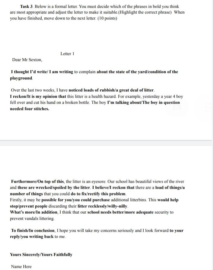 Task 3. Below is a formal letter. You must decide