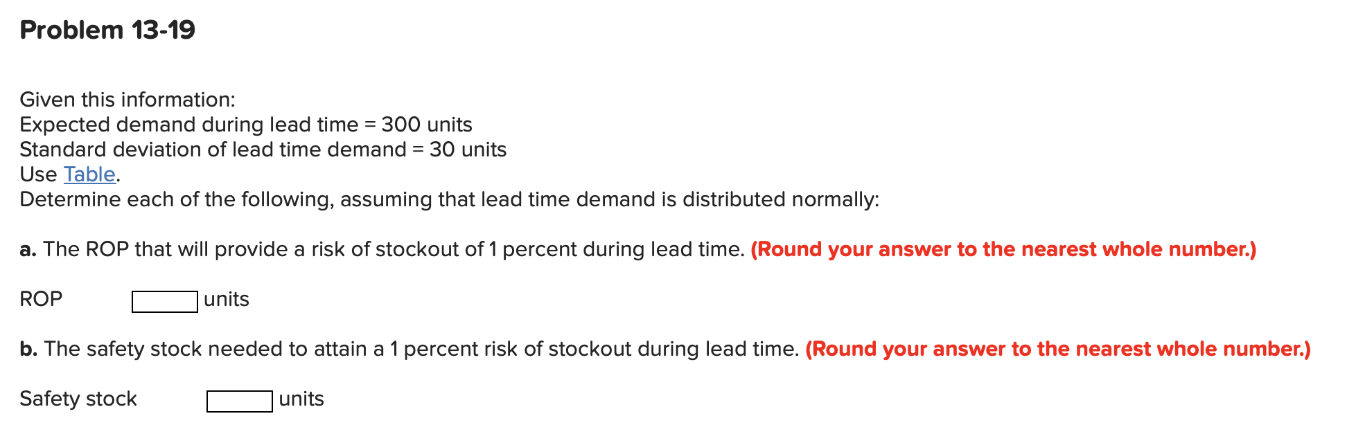 Problem 13-19 Given this information: Expected