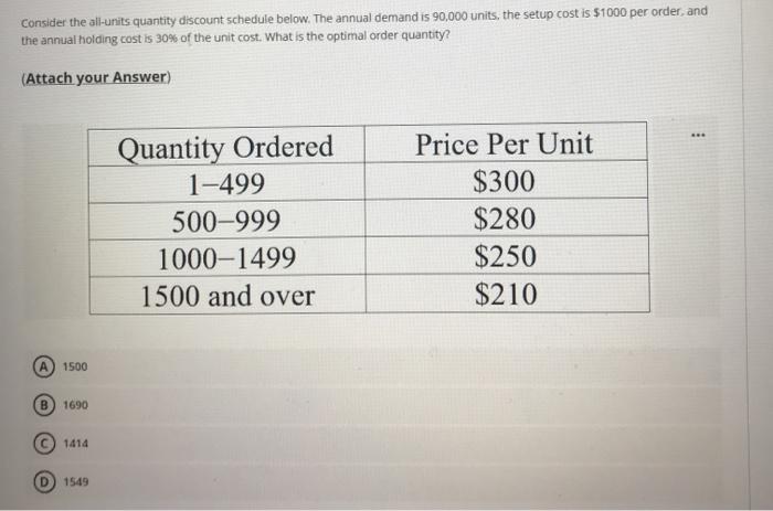 Consider the all-units quantity discount schedule