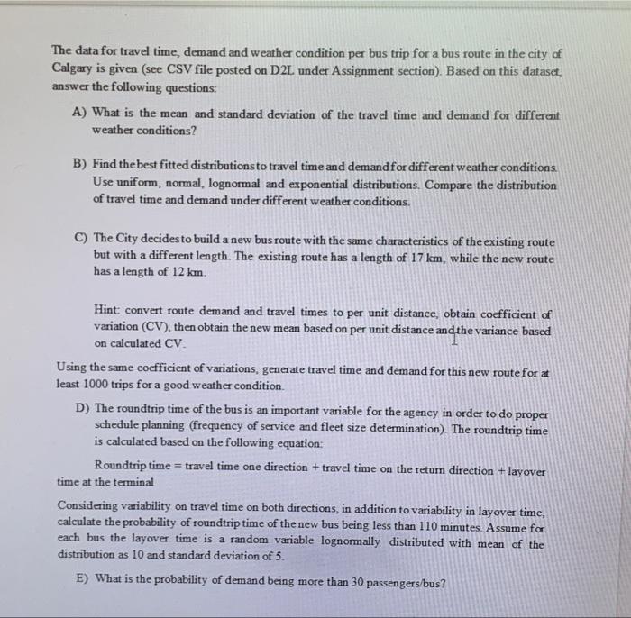 The data for travel time, demand and weather