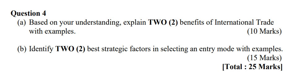 Question 4 (a) Based on your understanding,