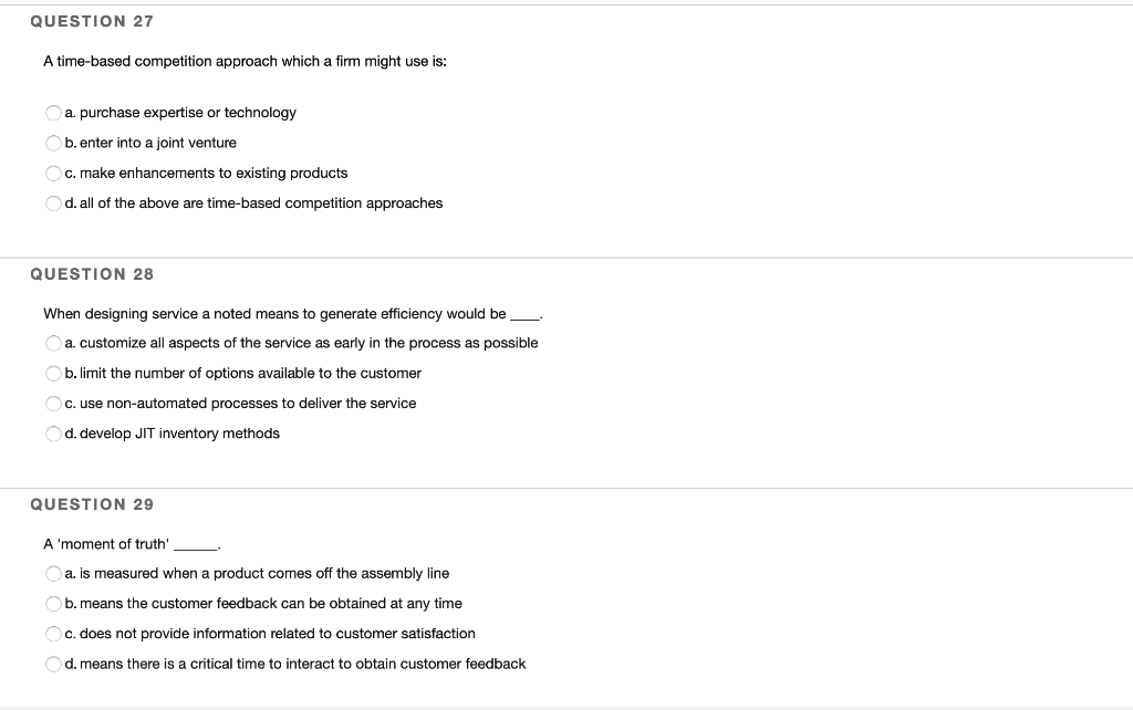 QUESTION 27 A time-based competition approach
