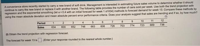 Please help !! will A convenience store recently