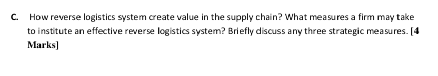 C. How reverse logistics system create value in