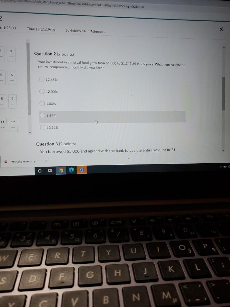 1.52% 3 13.91% 6 Question 3 (2 points) You