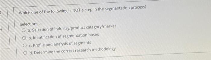 Which one of the following is NOT a step in the