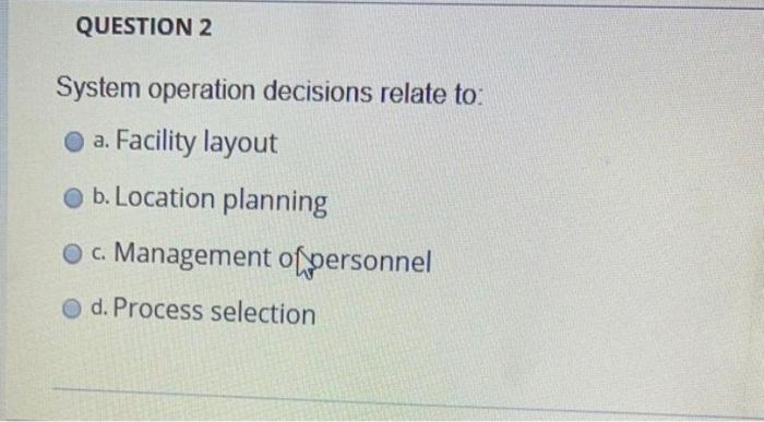QUESTION 1 Manufacturing and service company