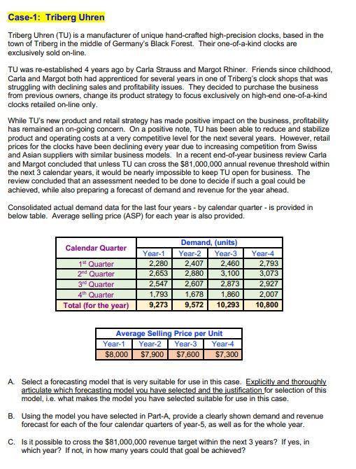 Case-1: Triberg Uhren Triberg Uhren (TU) is a