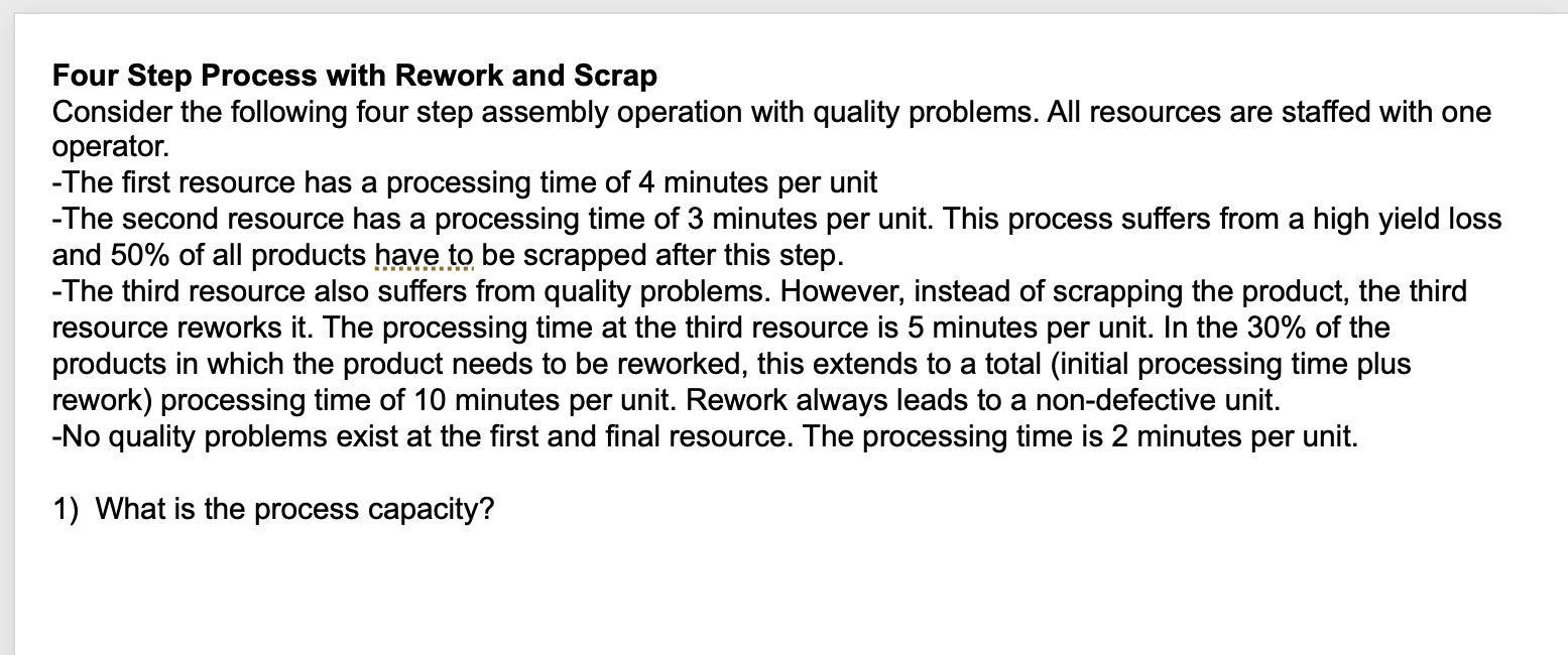 Four Step Process with Rework and Scrap Consider