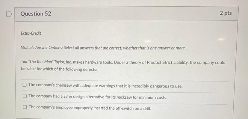 2 pts 3 Question 53 Extra-Credit Multiple Answer
