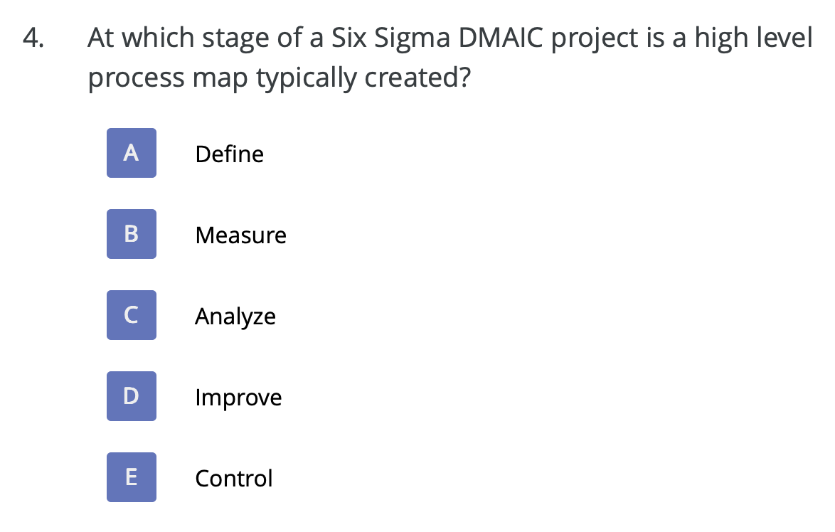 Class: Lean Six Sigma 2. The steps in a