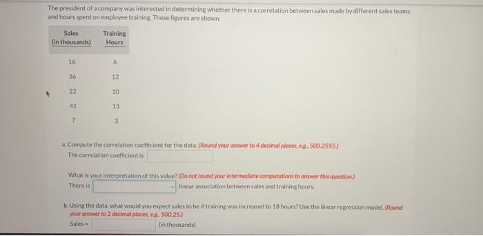 O 12 22 10 41 13 7 3 a. Compute the correlation