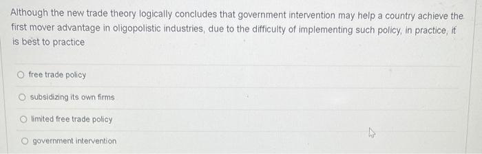 Although the new trade theory logically concludes