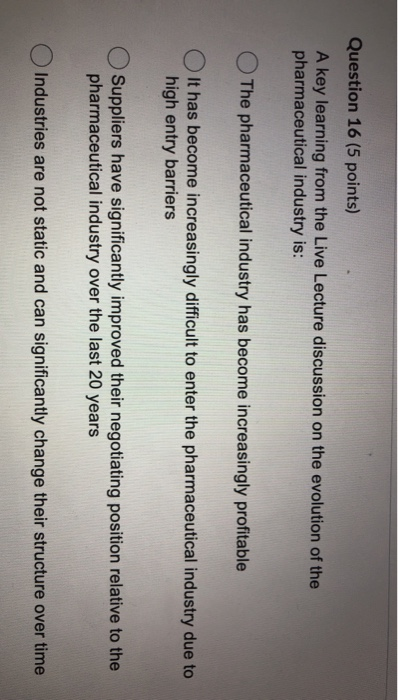 Question 16 (5 points) A key learning from the