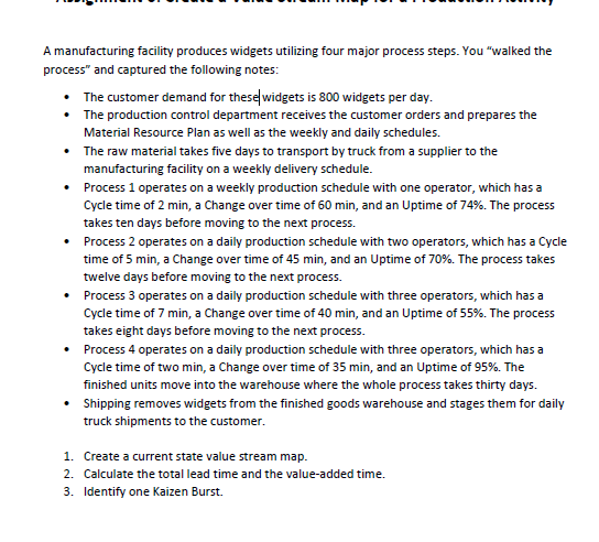 A manufacturing facility produces widgets