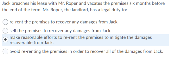 Jack breaches his lease with Mr. Roper and