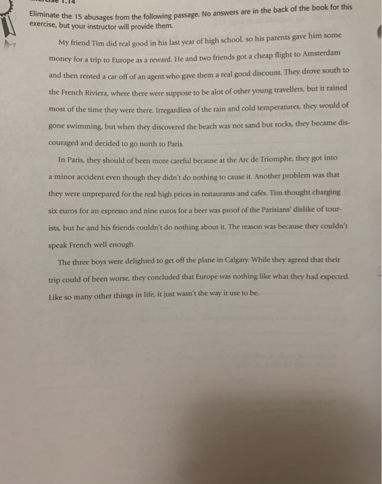 Eliminate the 15 abusages from the following