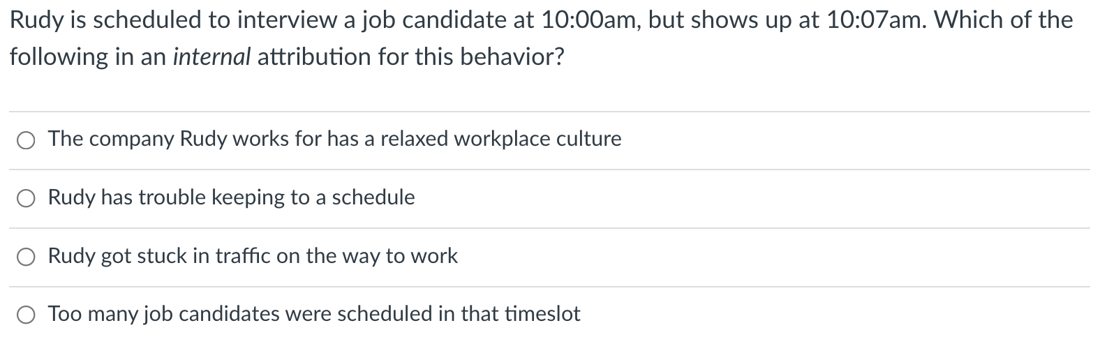 Rudy is scheduled to interview a job candidate at