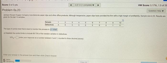 Score: 0 of 3 pls 4 of 12 (1 completely HW Score: