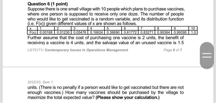 Question 6 (1 point) Suppose there is one small