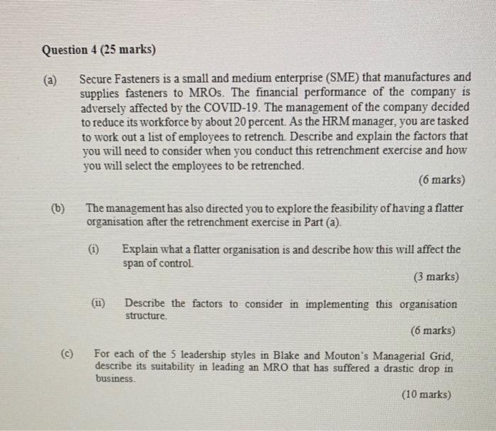 Question 4 (25 marks) (a) Secure Fasteners is a