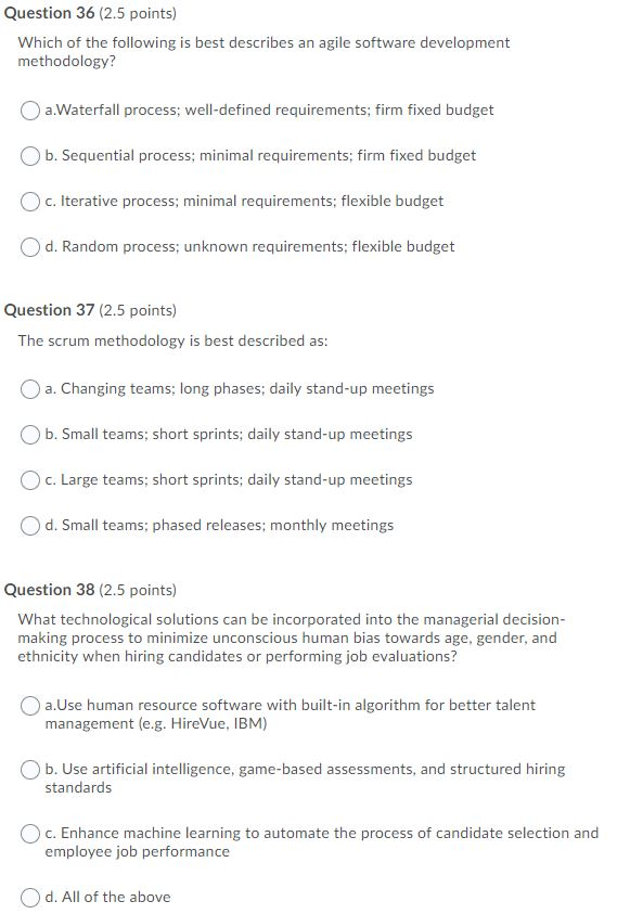 Question 36 (2.5 points) Which of the following