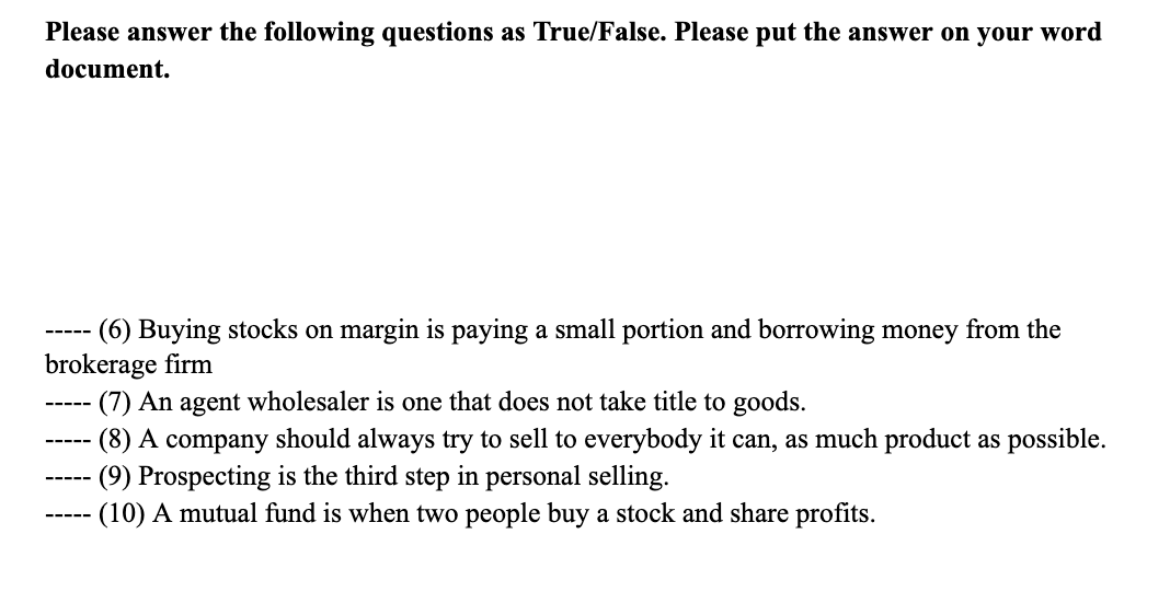 Please answer the following questions as