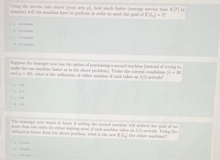 Using the service rate above (your new ), how